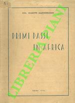 Primi passi in Africa