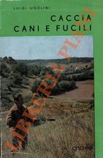 Caccia cani e fucili