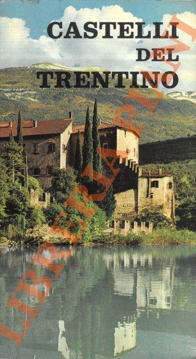Castelli del trentino - Aldo Gorfer - copertina