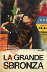 La grande sbronza