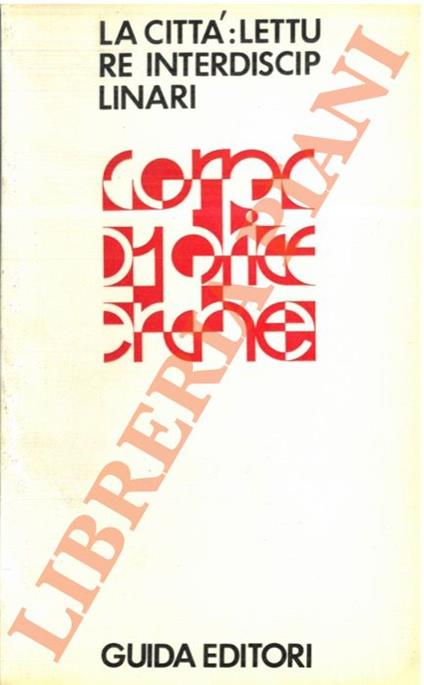 Le città: letture interdisciplinari - copertina