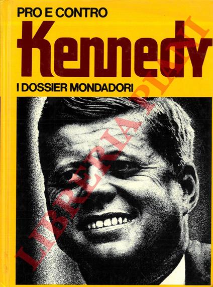 Pro e contro Kennedy - Roberto Marotta - copertina