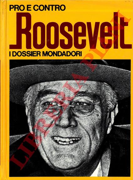 Pro e contro Roosevelt - Roberto Marotta - copertina