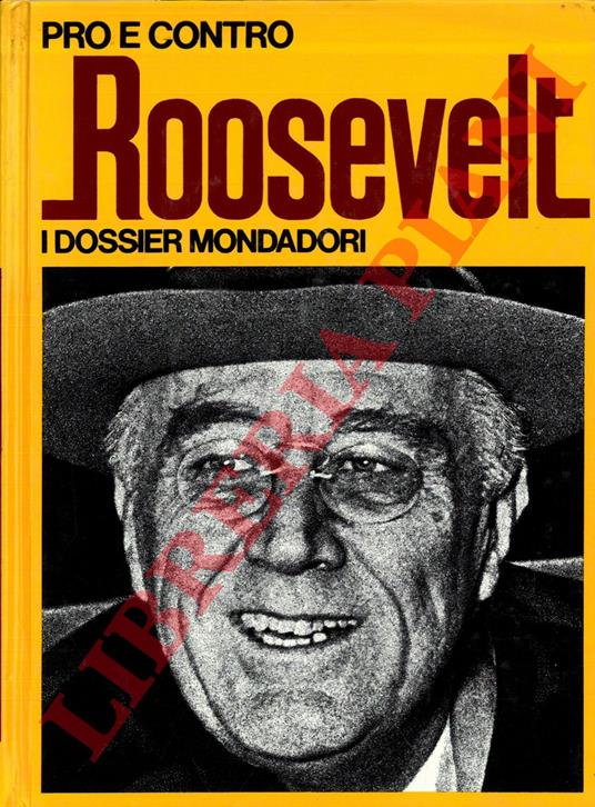 Pro e contro Roosevelt - Roberto Marotta - copertina