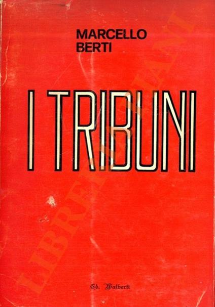 I nuovi baroni... I tribuni - Marcello Berti - copertina