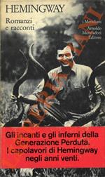 Romanzi e racconti. A cura di Fernanda Pivano