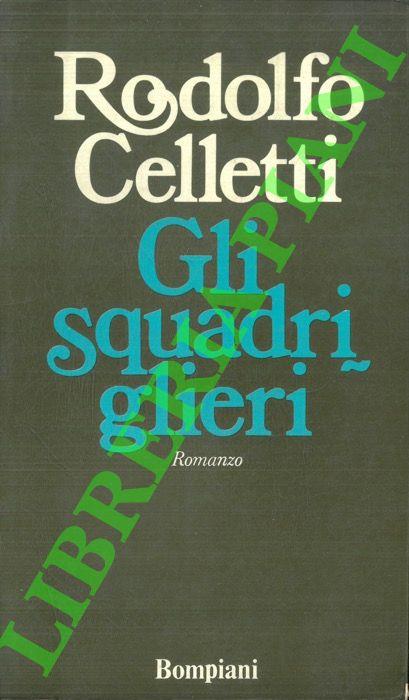 Gli squadriglieri - Rodolfo Celletti - copertina