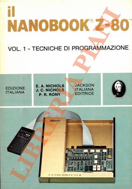 Il Nanobook Z-80. Vol. 1 - Tecniche di programmazione - copertina