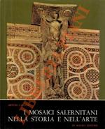 I mosaici salernitani nella storia e nell’arte