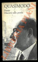 Poesie e discorsi sulla poesia. A cura e con introduzione di Gilberto Finzi. Prefazione di Carlo Bo