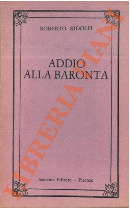 Addio alla Baronta - Roberto Ridolfi - copertina