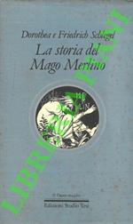La storia del Mago Merlino