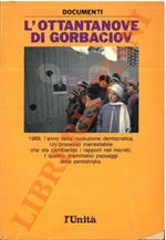 L’Ottantanove di Gorbaciov