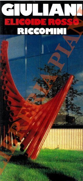 Giuliani. Elicoide rosso - Eugenio Riccomini - copertina
