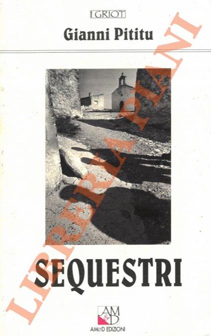 Sequestri - Gianni Pititu - copertina