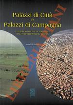 Palazzi di città e palazzi di campagna. Il rapporto città campagna nel territorio bolognese