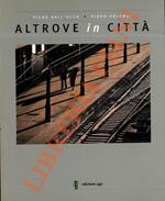 Altrove in città