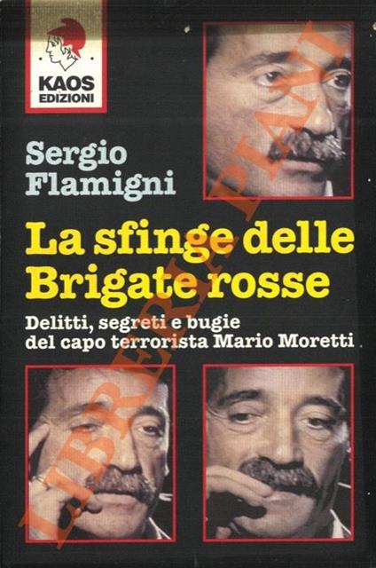 La sfinge delle Brigate rosse - Sergio Flamigni - copertina