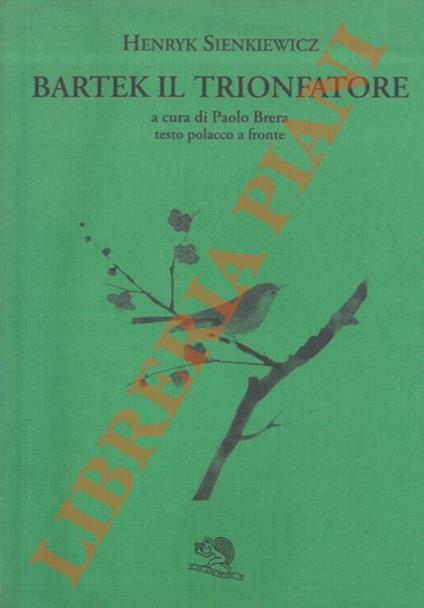Bartek il trionfatore - Henryk Sienkiewicz - copertina