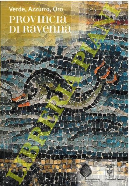 Verde azzurro oro. Guida alla provincia di Ravenna - copertina