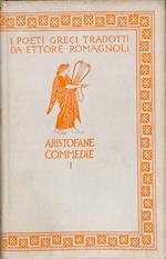 Le commedie. Vol. I. Gli acarnesi. I cavalieri