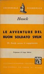 Le avventure el buon soldato Svejk. Vol. III. Svejk cerca il reggimento