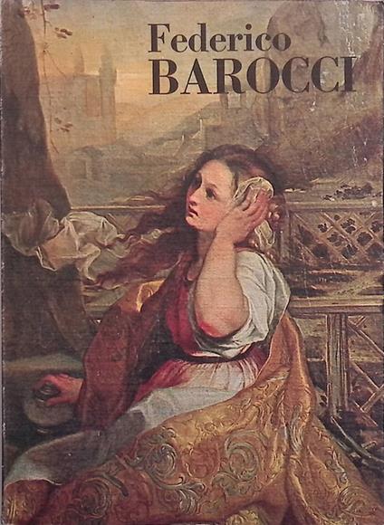 Mostra di Federico Barocci. Urbino 1535-1612 - copertina