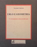 Urlo e Geometria. Il contemporaneo come età dell'ansia