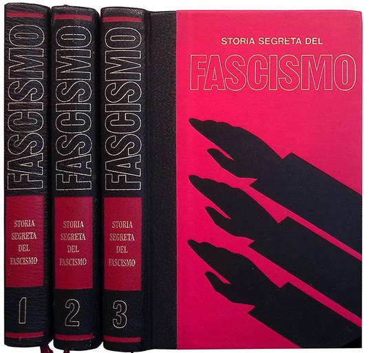 Storia segreta del fascismo. TRE VOLUMI - Massimo Infante - Libro Usato -  Edizioni Ferni 