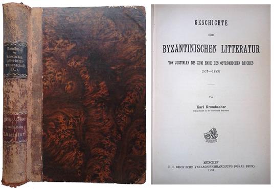 Geschichte der Byzantinischen Litteratur. Von Justinian bis zum ende des Ostromischen reiches 527-1453 - copertina