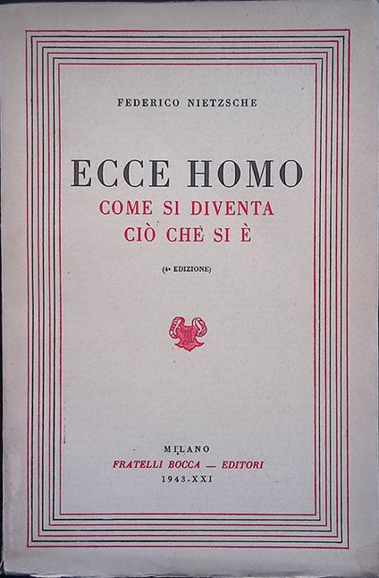 Ecce Homo. Come si diventa ciò che si è - copertina