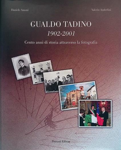 Gualdo Tadino 1902-2001. Cento anni di storia attraverso òa fotografia - copertina