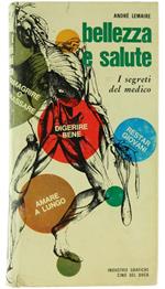 BELLEZZA E SALUTE - I segreti del medico