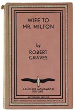 Wife To Mr. Milton