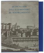Moncalieri Dall'Illuminismo Al Risorgimento