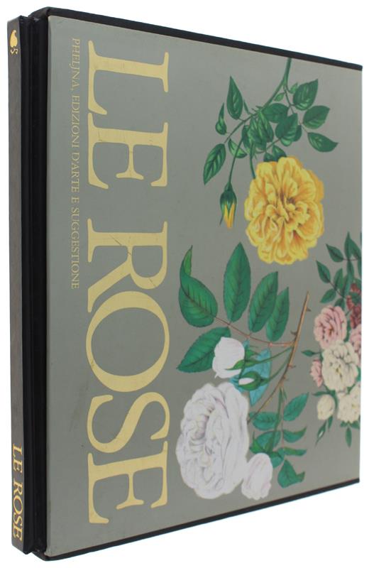 Le ROSE. Prefazione di Elena Accati Garibaldi - copertina