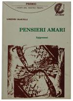 PENSIERI AMARI. Epigrammi