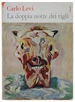 La Doppia Notte Dei Tigli