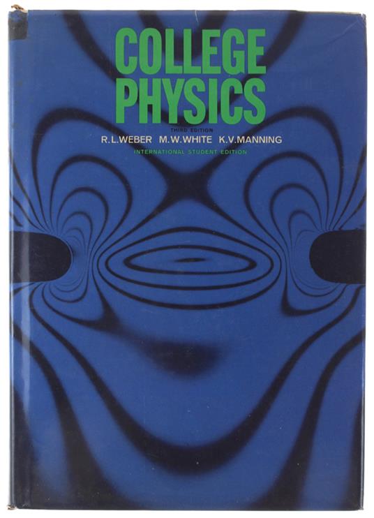 COLLEGE PHYSICS. Third edition (International Student Edition) - copertina