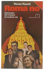 ROMA NO. Dizionario dei Romani da buttare via
