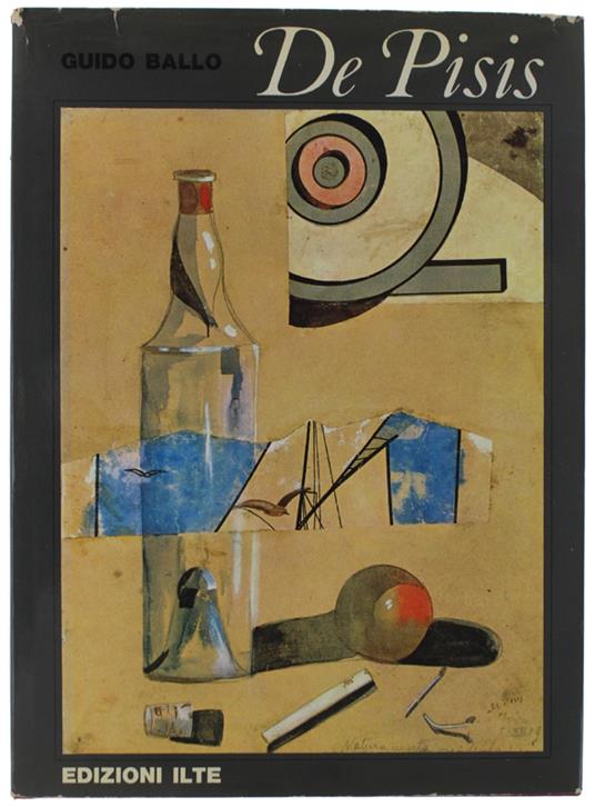 DE PISIS. 592 illustrazioni, 135 a colori. [volume ottimo] - Guido Ballo - copertina