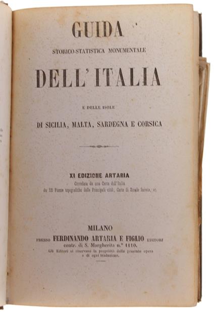GUIDA STORICO-STATISTICA MONUMENTALE DELL'ITALIA e delle isole di Sicilia, Malta, Sardegna e Corsica. XI edizione Artaria - Artaria, - 1865 - copertina