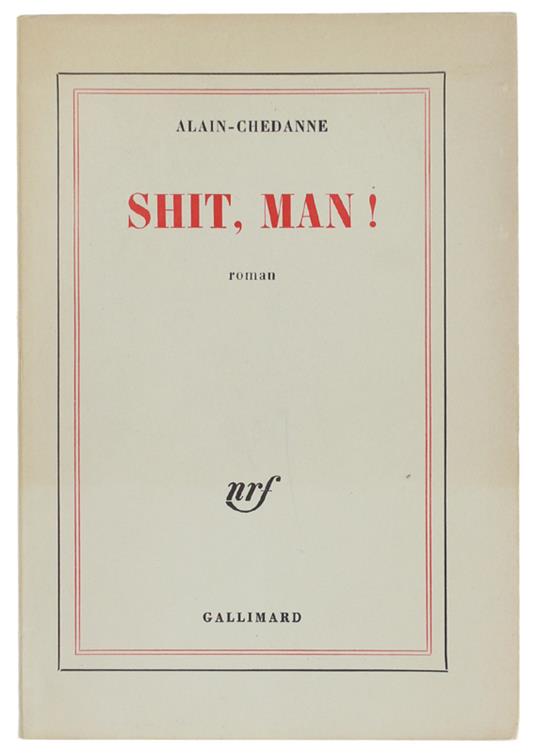 SHIT, MAN! Roman - copertina