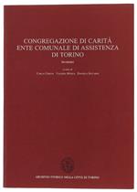 CONGREGAZIONE DI CARITA' - ENTE COMUNALE DI ASSISTENZA DI TORINO. Inventari