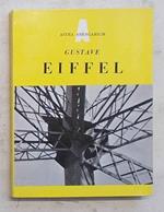 Gustave Eiffel 1832 - 1923