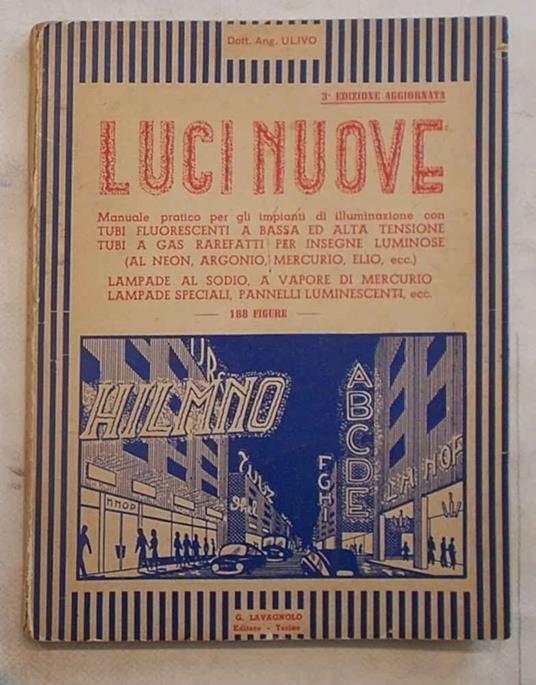Luci nuove. Manuale pratico per gli installatori - copertina