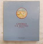 Candelo e il Ricetto. X-XIX secolo
