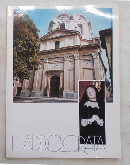 L' Addolorata. Cenni storici - copertina