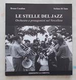 Le stelle del jazz. Orchestre e protagonisti nel Vercellese