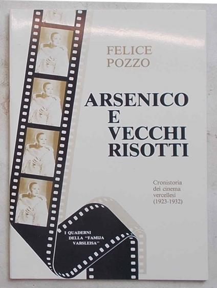 Arsenico e vecchi risotti - Felice Pozzo - copertina